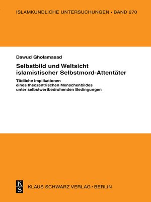 cover image of Selbstbild und Weltsicht islamistischer Selbstmord-Attentäter